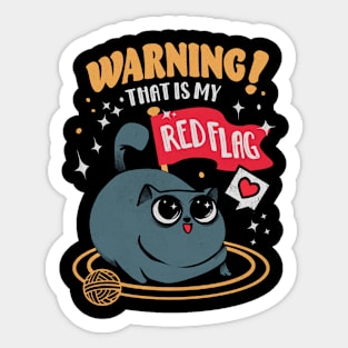 Warning! That's My Red Flag Sticker